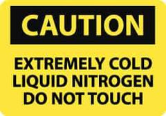 NMC - "Caution - Extremely Cold Liquid Nitrogen - Do Not Touch", 10" Long x 14" Wide, Pressure-Sensitive Vinyl Safety Sign - Rectangle, 0.004" Thick, Use for Hazardous Materials - All Tool & Supply