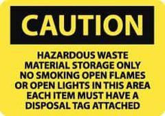 NMC - "Caution - Hazardous Waste Material Storage Only - No Smoking, Open Flames or Open Lights in This Area - Each Item Must...", 10" Long x 14" Wide, Pressure-Sensitive Vinyl Safety Sign - Rectangle, 0.004" Thick, Use for Hazardous Materials - All Tool & Supply