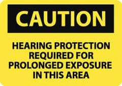 NMC - "Caution - Hearing Protection Required for Prolonged Exposure in This Area", 10" Long x 14" Wide, Pressure-Sensitive Vinyl Safety Sign - Rectangle, 0.004" Thick, Use for Accident Prevention - All Tool & Supply