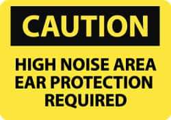 NMC - "Caution - High Noise Area - Ear Protection Required", 10" Long x 14" Wide, Rigid Plastic Safety Sign - Rectangle, 0.05" Thick, Use for Accident Prevention - All Tool & Supply