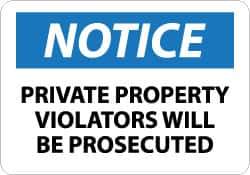 NMC - "Notice - Private Property - Violators Will Be Prosecuted", 20" Long x 28" Wide, Rigid Plastic Safety Sign - Rectangle, 0.05" Thick, Use for Security & Admittance - All Tool & Supply