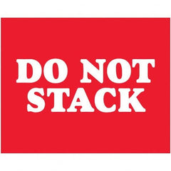 Shipping & DOT Label: ″Do Not Stack″, Rectangle, 10″ Wide, 8″ High Paper, Uncoated