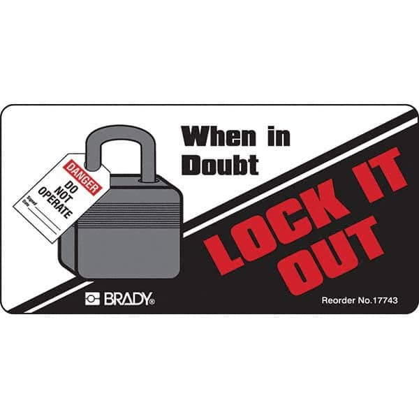 Brady - Safety & Facility Labels Message Type: Accident Prevention Header: None - All Tool & Supply