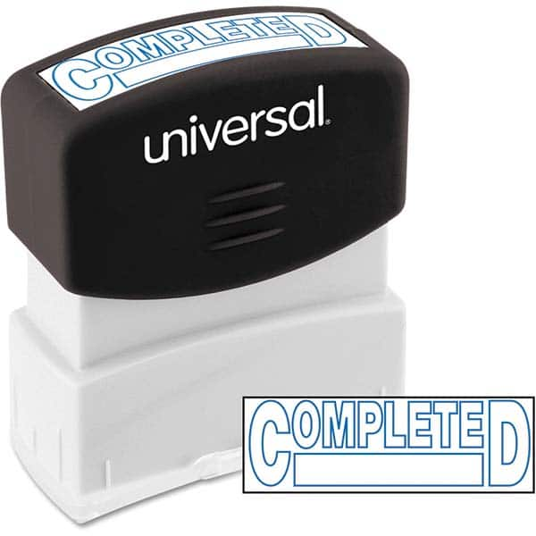 UNIVERSAL - Pre-inked Stock Stamps Type: Message Message: COMPLETED - All Tool & Supply