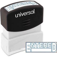 UNIVERSAL - Pre-inked Stock Stamps Type: Message Message: ENTERED - All Tool & Supply