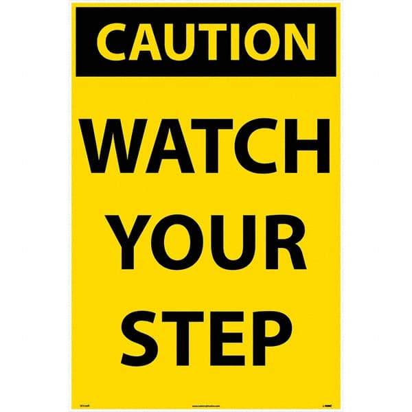 NMC - "Watch Your Step", 36" Long x 24" Wide, Rigid Plastic Safety Sign - Rectangular, Use for Workplace/Safety - All Tool & Supply