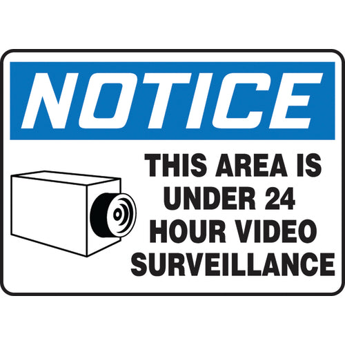 Sign, Notice This Area Is Under 24 Hour Video Surveillance, 10″ × 14″, Vinyl - All Tool & Supply