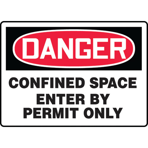 Sign, Danger Confined Space Enter By Permit Only, 7″ × 10″, Aluminum - All Tool & Supply