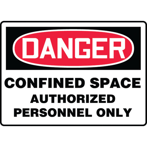 Sign, Danger Confined Space Authorized Personnel Only, 10″ × 14″, Aluminum - All Tool & Supply