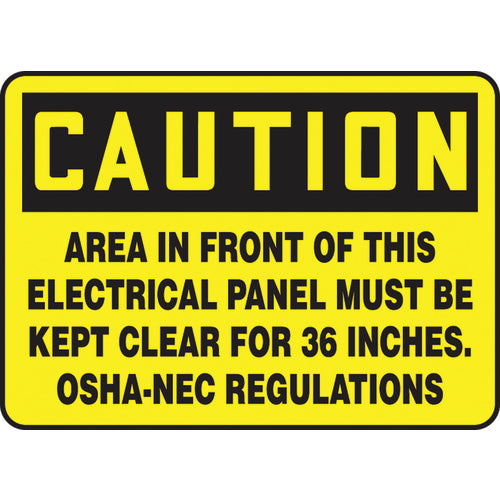 Sign, Caution Area In Front Of This Electrical Panel Must Be, 10″ × 14″, Aluminum - All Tool & Supply