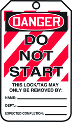 Lockout Tag, Danger Do Not Start, 25/Pk, Plastic - All Tool & Supply