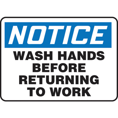 Sign, Notice Wash Hands Before Returning To Work, 7″ × 10″, Plastic - All Tool & Supply