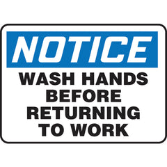 Sign, Notice Wash Hands Before Returning To Work, 7″ × 10″, Vinyl - All Tool & Supply