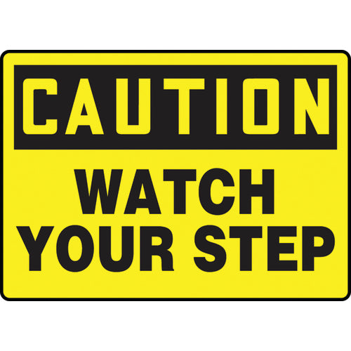 Sign, Caution Watch Your Step, 7″ × 10″, Vinyl - All Tool & Supply