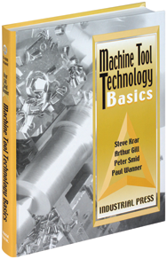 Machine Tool Technology Basics - Reference Book - All Tool & Supply