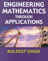 Engineering Mathematics through Applications - Reference Book - All Tool & Supply