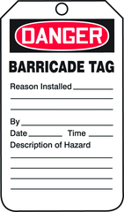 Barricade Tag, Danger Barricade Tag-Reason Installed/Descripti, 25/Pk, Plastic - All Tool & Supply